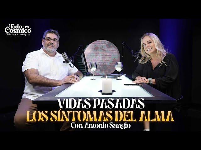 Vidas Pasadas: Los síntomas del alma