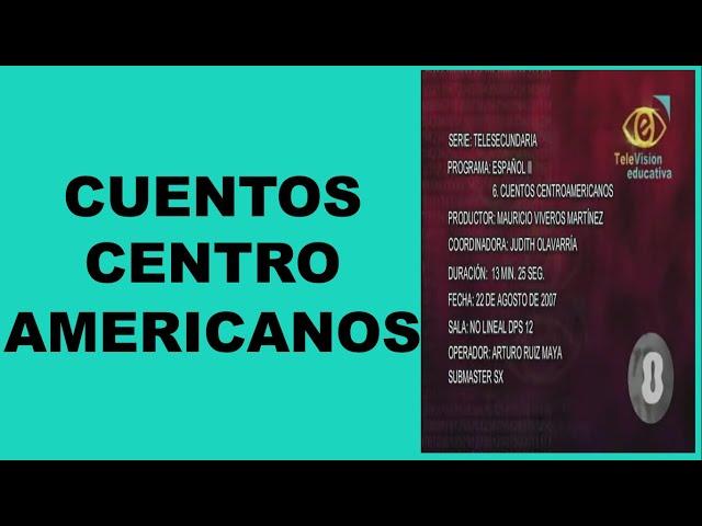 Balvas Academic: CUENTOS CENTROAMERICANOS.