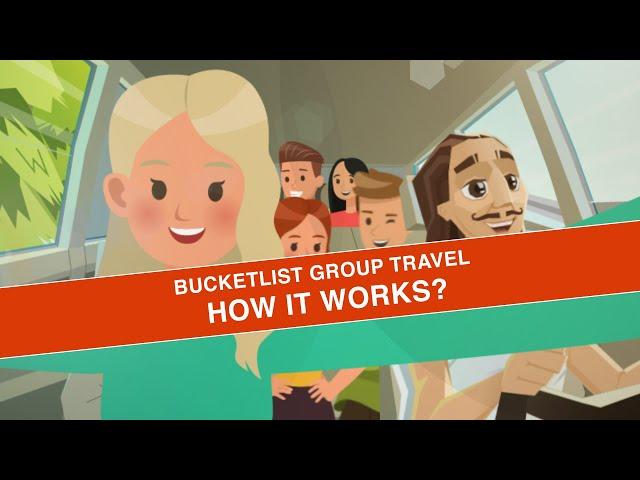 How Bucket List Group Travel Works