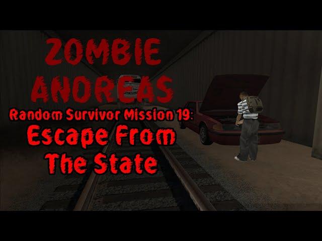 Random Survivor Mission 19: Escape From The State. GTA: Zombie Andreas Complete