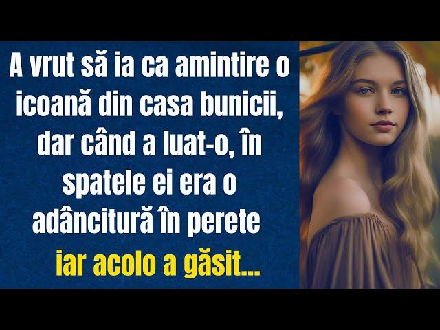 A vrut să ia ca amintire o icoană din casa bunicii. Dar în spatele ei a găsit o adâncitură, și acolo