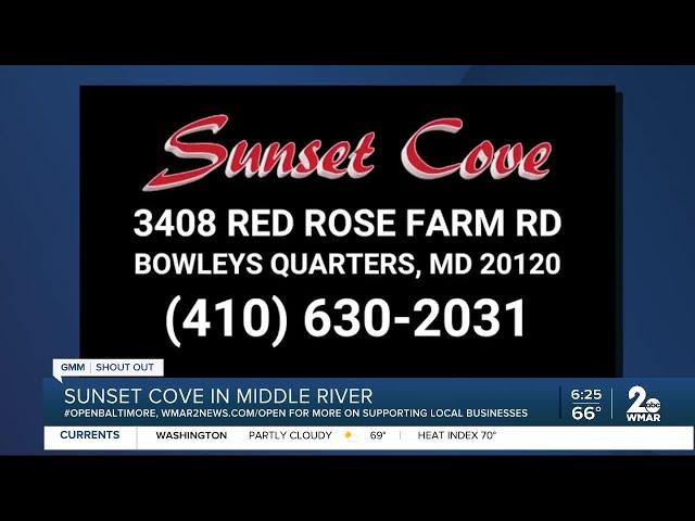 Sunset Cove says "We're Open Baltimore!"