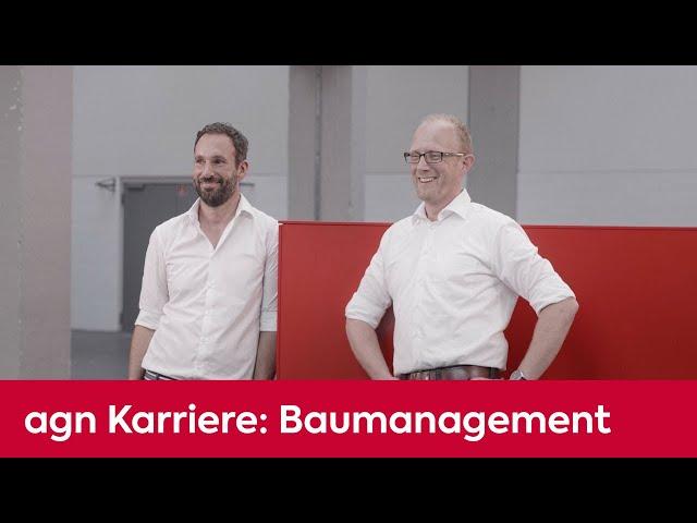 Baumanagement | agn Karriere