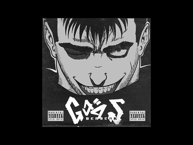 GOOS - BERSERK