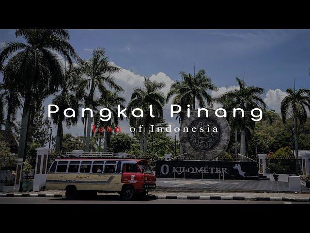 Refuse to Forget About the History of Pangkal Pinang City, Bangka Belitung Islands