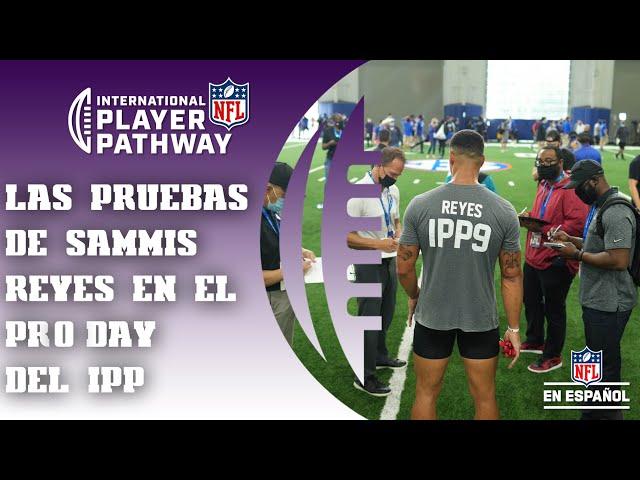 IPP Camino a la NFL: Pro Day del chileno Sammis Reyes, "solo quiero que mi familia esté orgullosa"