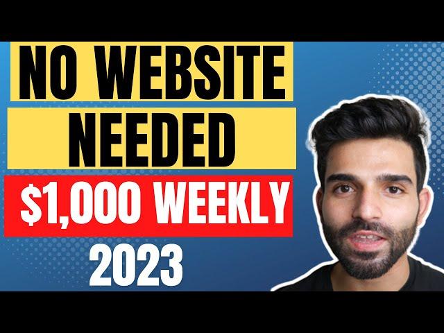 Affiliate Marketing WITHOUT a Website in 2023: STEP-BY-STEP Tutorial