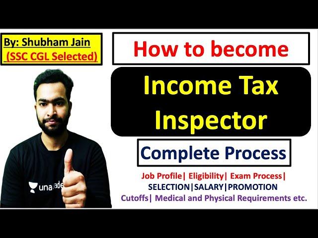 How to become Income Tax Inspector | Exam Process | Eligibility  Promotions | Cutoff | Shubham Jain