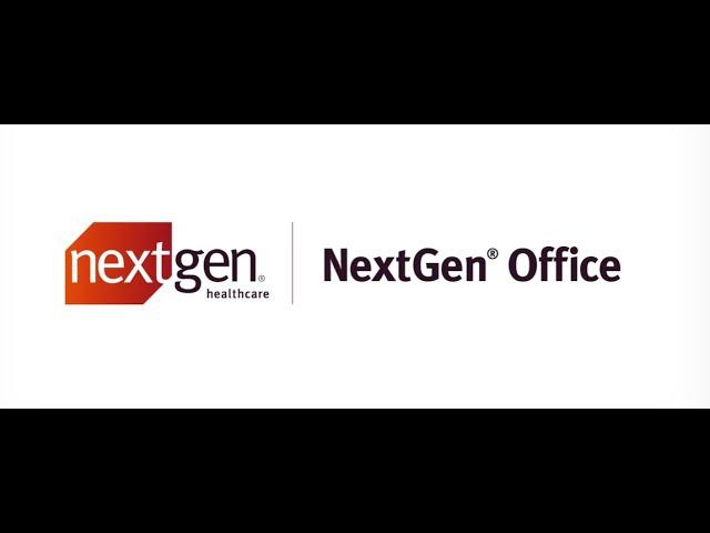 A Tour of NextGen Office | NextGen Healthcare