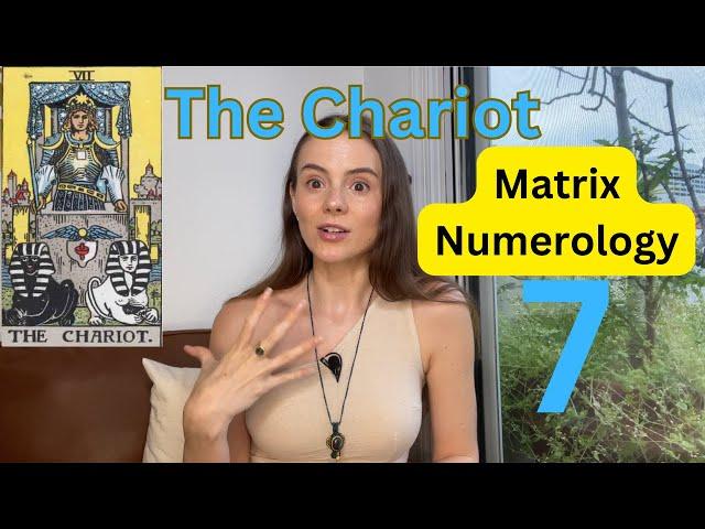 Numerology Matrix - The Chariot - Energy 7 - Leader, Warrior, Movement