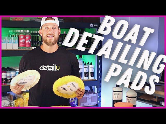 The Only Pads You Need To Get Started | Boat Detailing Pads | Detail U Supply