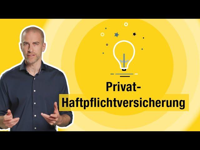 Privat-Haftpflichtversicherung – kurz erklärt