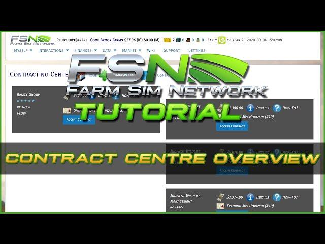Contract Centre Overview | Farm Sim Network (FSN) Tutorial #5