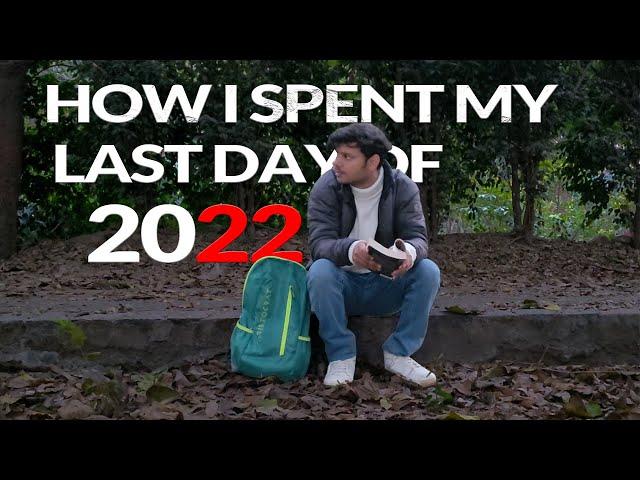 How I spent my last day of 2022 || Akshit sharma ||