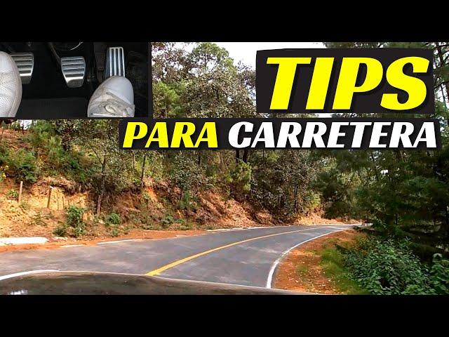 TIPS PARA CARRETERA: Dónde frenar, Dónde acelerar - Velocidad Total