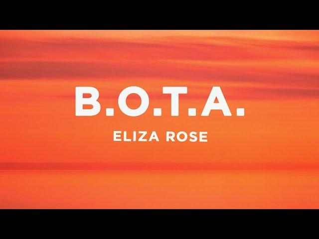 Eliza Rose - B.O.T.A. (Baddest Of Them All) (Lyrics)