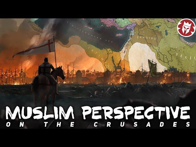 Crusades From the Muslim Perspective - Medieval History DOCUMENTARY