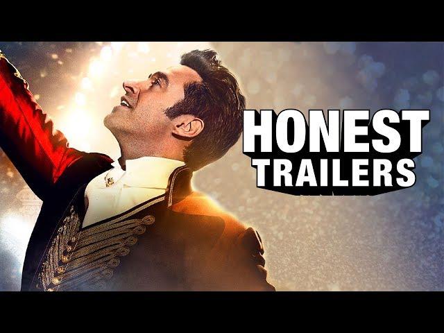 Honest Trailers - The Greatest Showman