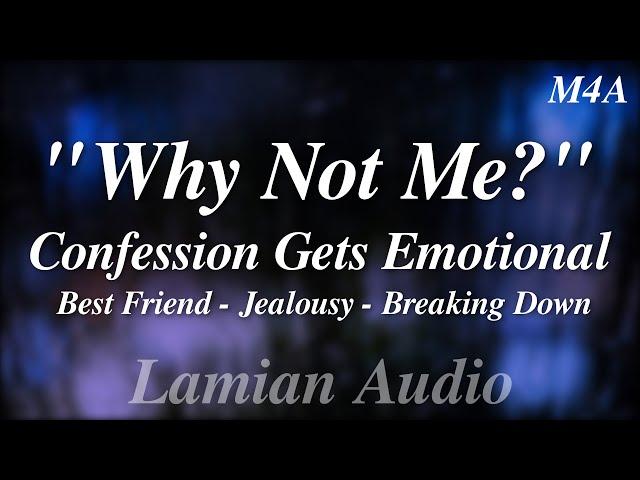 [M4A] Confession Gets Emotional (Jealousy, Best Friends) || Friends To Lovers ASMR RP