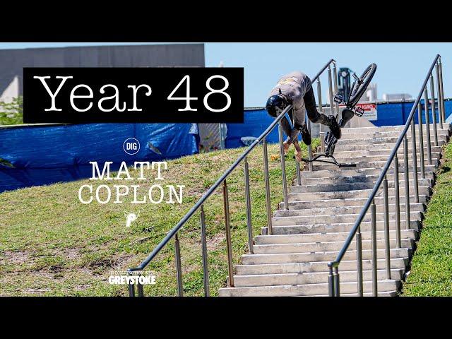 Matt Coplon - Year 48  - PROFILE BMX