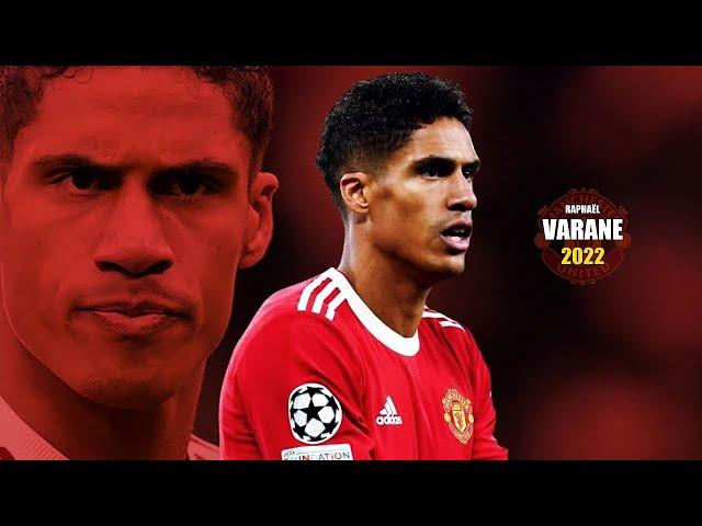 Raphael Varane 2022 ● Amazing Defensive Skills | HD