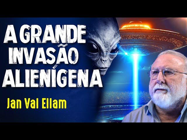 A INVASÃO JÁ COMEÇOU - JAN VAL ELLAM