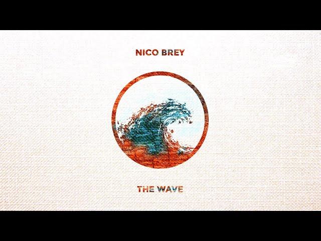 Nico Brey - The Wave