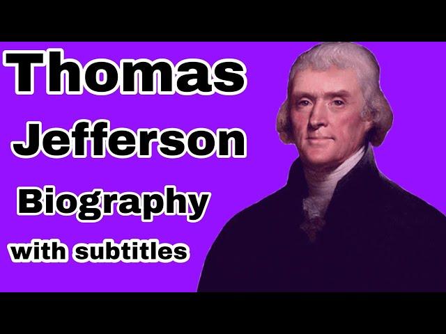 Thomas Jefferson Short Biography