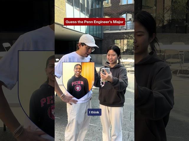 Guess the Penn Engineer's Major | Penn Engineering