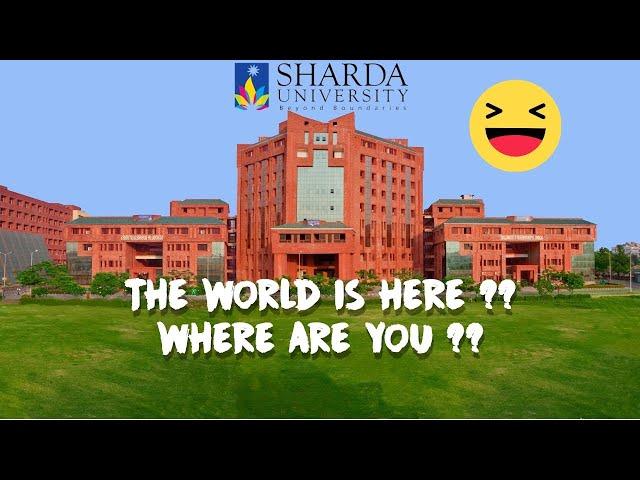 Sharda University: A journey called life #ShardaUniversity