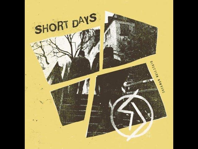 SHORT DAYS - DIRECTION NOWHERE - FRANCE 2024 - FULL ALBUM - STREET PUNK OI!