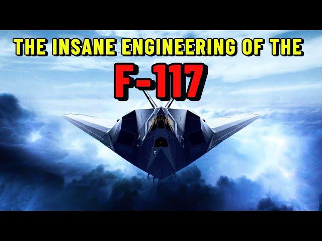 The Incredible Engineering Behind the F-117 Nighthawk