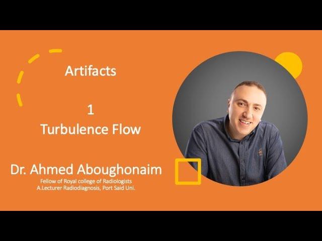 | GIT | Turbulence blood flow artifact |