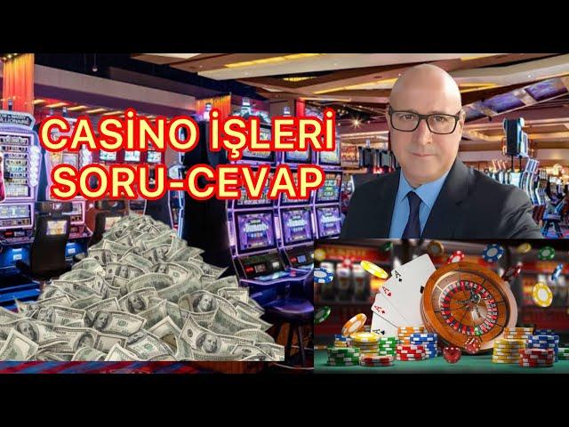 CASİNO BATAR MI SİZİN SORULAR VE SERDAR TAVUS ACI CEVAPLAR  