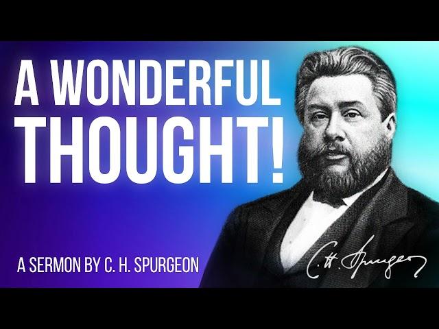 A Worthy Theme For Thought (Psalm 48:9) - C.H. Spurgeon Sermon