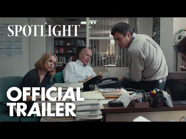 Spotlight | Official Trailer [HD] | Open Road Films