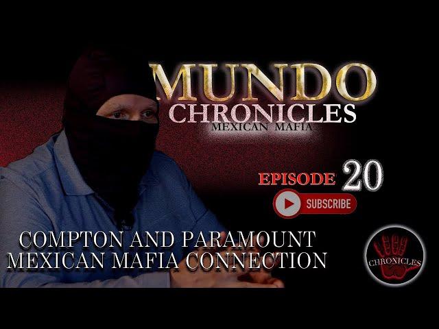 Compton & Paramount * Mexican Mafia Connection