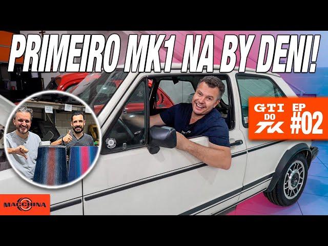 By Deni descobriu o trabalho que vai ter pela frente no GTI MK1 do TK! Ep#02