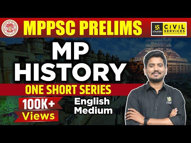 MPPSC Prelims 2023 | Complete MP History in One Shot (English Medium) | Sourabh Yadav Sir