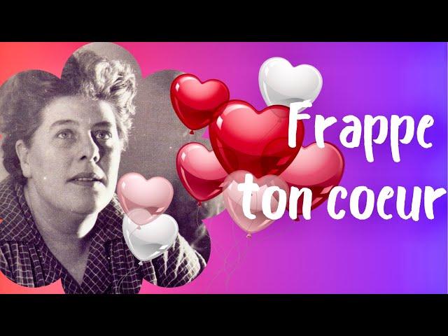 Frappe ton coeur - Colette Magny - Interprétée par Marie Josèphe 