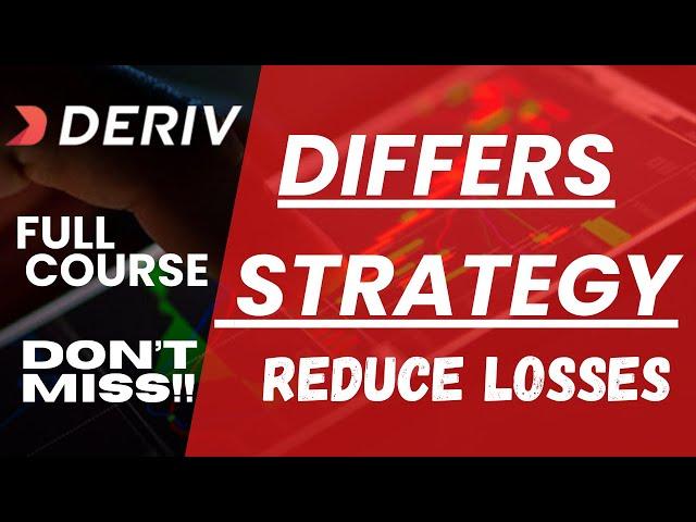 Deriv Full Course; DIFFERS STRATEGY