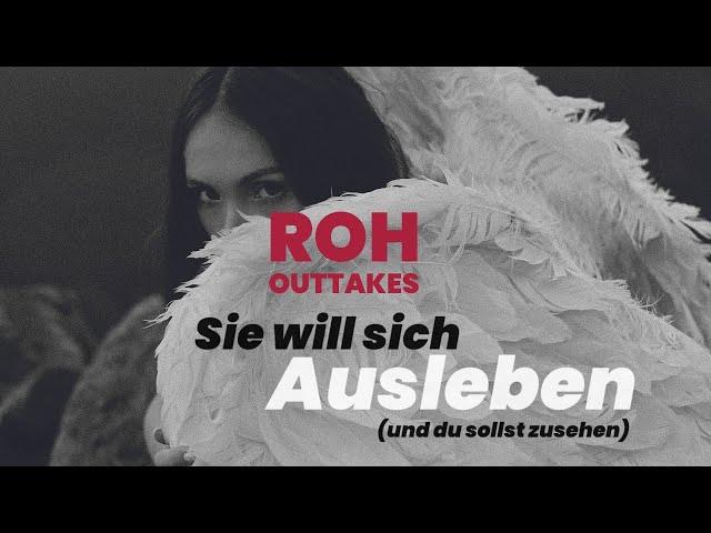 SIE will sich AUSLEBEN  du sollst zusehen / gemeinsames Kind, Trennung, Hypergamie, ROH