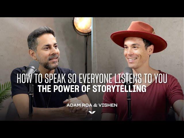 How to Speak So Everyone Listens to You: The Power of Storytelling | The Mindvalley Podcast | Ep #57