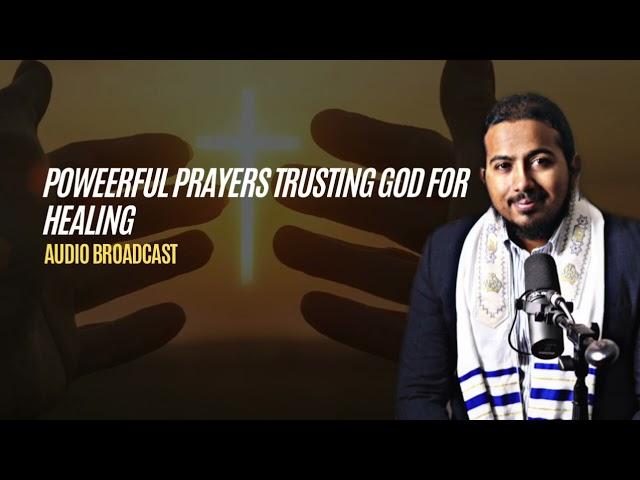 Powerful Prayers Trusting God for Healing