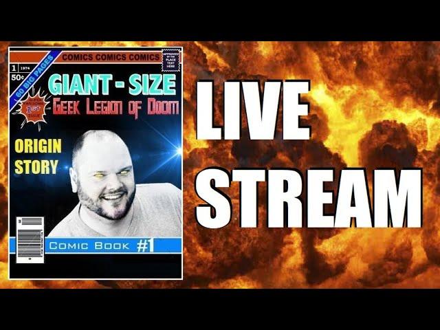 GEEK LEGION OF DOOM Live stream - Movie Collecting