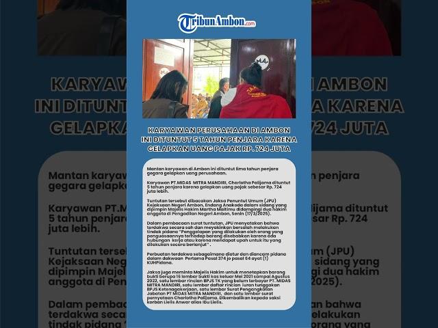 Karyawan Perusahaan di Ambon Ini Dituntut 5 Tahun Penjara karena Gelapkan Uang Pajak Rp. 724 Juta