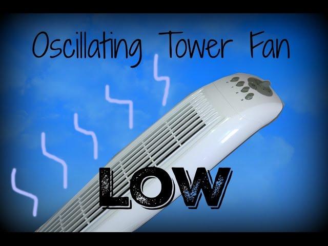 Oscillating tower fan on low. For Sleeping, Relaxing. 1 Hour.