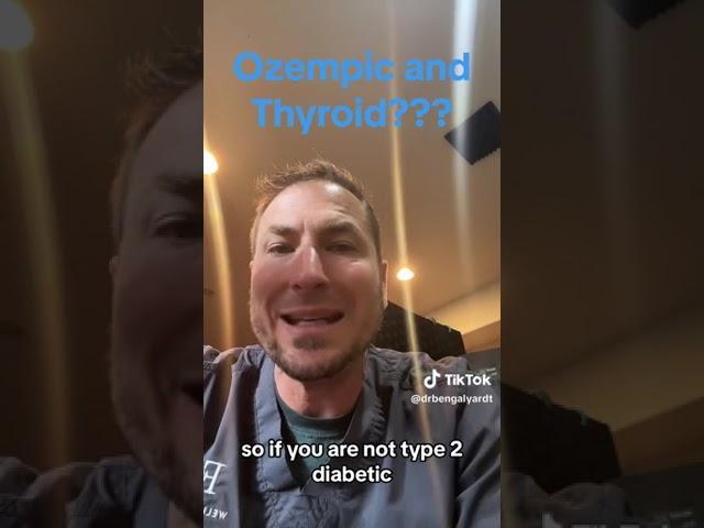 Ozempic and Thyroid?