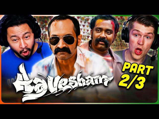 AAVESHAM Movie Reaction Part (2/3)! | Fahadh Faasil | Sajin Gopu | Jithu Madhavan
