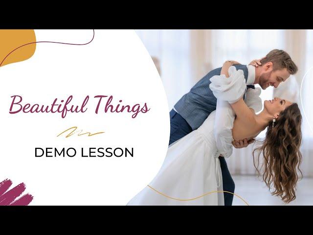 Demo lesson: Beautiful Things ️ Wedding Dance ONLINE